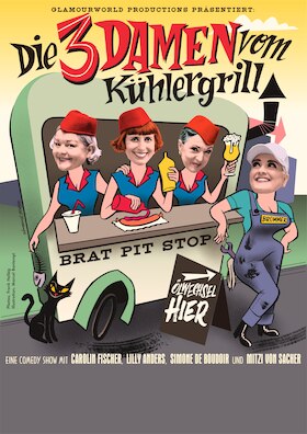 Bild: Die 3 Damen vom Kühlergrill - Die Comedy Burlesque Revue