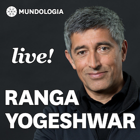 Bild: MUNDOLOGIA: Ranga Yogeshwar live – Eine Gesellschaft im Wandel