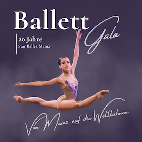 Bild: Jubiläumsgala 20 Jahre Star Ballet - Von Mainz auf die Weltbühnen