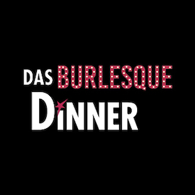 Bild: Das Burlesque Dinner