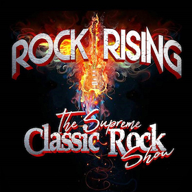 Bild: Rock Rising - The Supreme Classic Rock Show