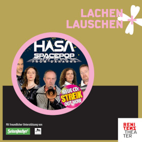 Bild: LACHEN & LAUSCHEN - HASA mit Heiner Reiff: „STREIK“ – das neue Album live auf der Bühne!