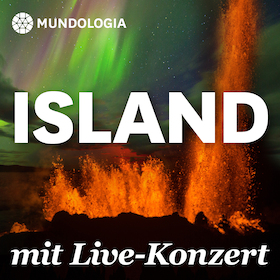 Bild: MUNDOLOGIA: Island mit Live-Konzert