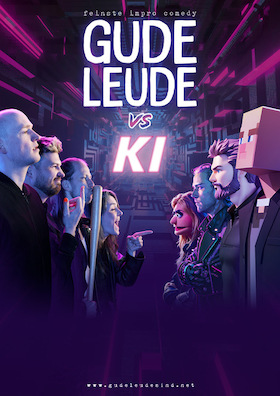 Bild: GUDE LEUDE - GUDE LEUDE vs. KI