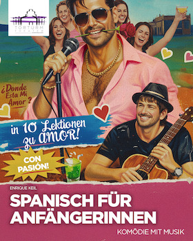 Bild: Spanisch für Anfängerinnen - Komödie mit Musik