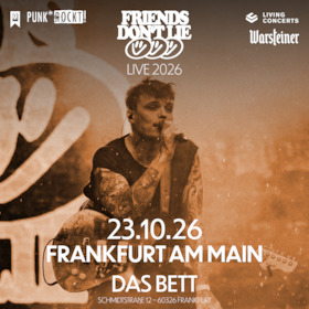 Bild: FRIENDS DON'T LIE - Zenit der DramaTOURgie