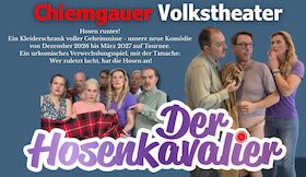 Bild: Chiemgauer Volkstheater - Der Hosenkavalier