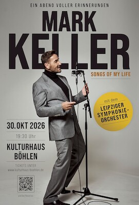 Bild: Songs of my Life - Mark Keller - eine musikalische Zeitreise