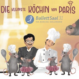 Bild: Die kleinste Köchin von Paris - ein getanztes Märchen