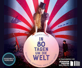 Bild: In 80 Tagen um die Welt - zirzensisches Schauspiel-Spektakel nach Jules Vernes