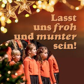 Bild: Lasst uns froh und munter sein