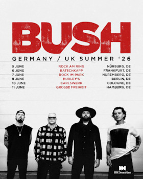 Bild: BUSH - Germany 2026