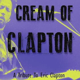 Bild: Cream of Clapton - Live -