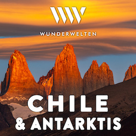 Bild: WunderWelten: Chile & Antarktis