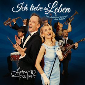 Bild: ICH LIEBE DAS LEBEN - Die schönsten Schlager aller Zeiten