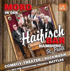 Bild: Mord in der Haifischbar St Pauli - Theater in 2 Teilen, Musik von The Rattles
