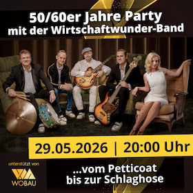 Bild: 50/60er Jahre Party mit "Die Wirtschaftswunder-Band" | Magdeburg | machwerk