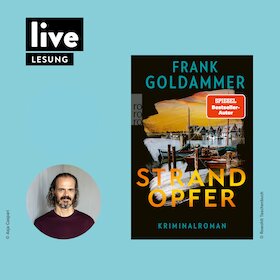 Bild: LESUNG: Frank Goldammer