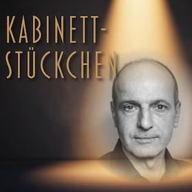 Bild: Kabinettstückchen mit Helge van Hove