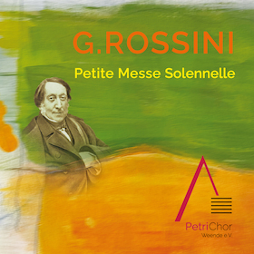 Bild: Gioachino Rossini - Petite Messe solennelle - Konzert in St. Paulus Göttingen