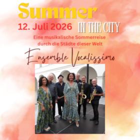 Bild: Ensemble Vocalissimo - Summer in the City