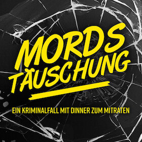 Bild: Mordstäuschung - Ein Kriminalfall mit Dinner zum Mitraten aber nicht zum Mitspielen