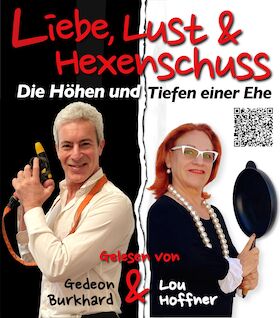Bild: Liebe, Lust & Hexenschuss - Die Höhen und Tiefen einer Ehe.