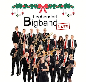 Bild: Swinging Christmas 2026 - Weihnachtsprogramm der Leobendorf BigBand & Ernst Jani