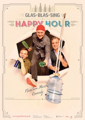 Bild: GlasBlasSing - Happy Hour Tour 2027