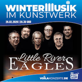 Bild: Little River EAGLES | The Best of Eagles & Little River Band