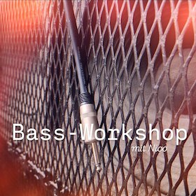 Bild: Bassworkshop - 09.06., 16.06., 30.06. und 07.07.
