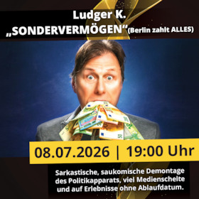 Bild: Stand-Up Kabarett mit Ludger K. – “Sonderverögen (Berlin zahlt alles)” | Magdeburg | machwerk