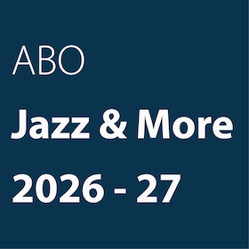 Bild: Abonnement Jazz & More 2026-27