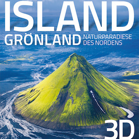 Bild: 3D Vortrag • Island & Grönland – Naturparadiese des Nordens