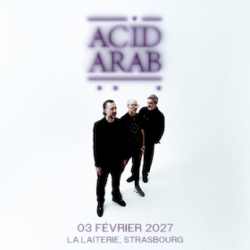 Bild: Acid Arab + Guest