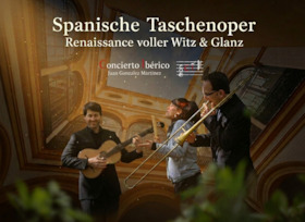 Bild: Spanische Taschenoper – Renaissance voller Witz & Glanz