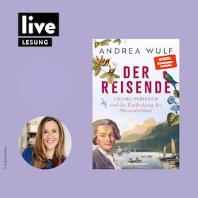 Bild: LESUNG: "Der Reisende - Georg Forster und die Entdeckung der Menschlichkeit"