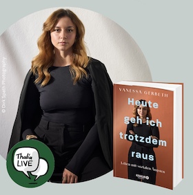 Bild: Buchpremiere: "Heute geh ich trotzdem raus" von Vanessa Gerbeth