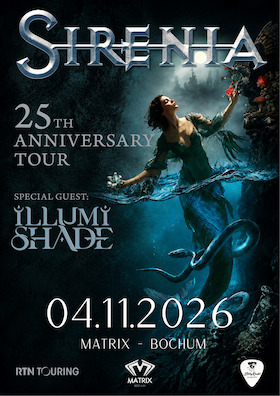Bild: SIRENIA - Special guest ILLUMISHADE - 25TH ANIVERSARY TOUR