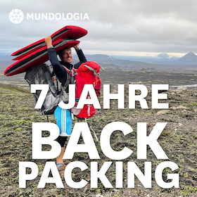 Bild: MUNDOLOGIA: 7 Jahre Backpacking