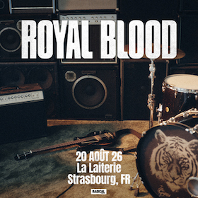 Bild: Royal Blood + Guest