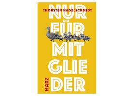 Bild: Nur für Mitglieder - Thorsten Nagelschmidt