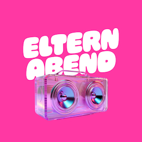 Bild: ELTERNABEND Lörrach - Die Early-Disco-Party für Mamas, Papas & eure Freund:innen in Lörrach!