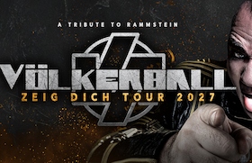 Bild: VÖLKERBALL - A Tribute to Rammstein - „Zeig Dich“ Tour 2027