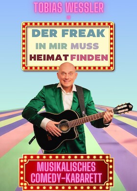 Bild: Tobias Wessler - Der Freak in mir muss Heimat finden
