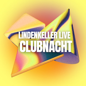 Bild: Lindenkeller Live Clubnacht Vol. 4 - Mit: Die Pyramiden von Giesing, George John, Mauricaa, DJ Taita & Aelem7