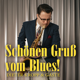 Bild: Schönen Gruß vom Blues! - mit Lorenz Knauft