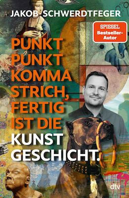 Bild: Punkt Punkt Komma Strich, fertig ist die Kunstgeschicht - Lesung mit Jakob Schwerdtfeger
