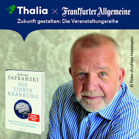 Bild: FAZ x Thalia – Zukunft gestalten: Rüdiger Safranski im Gespräch mit Jürgen Kaube