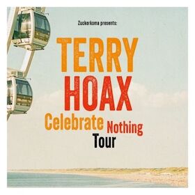 Bild: Terry Hoax – "Celebrate Nothing" Album Release - Celebrate Nothing Tour